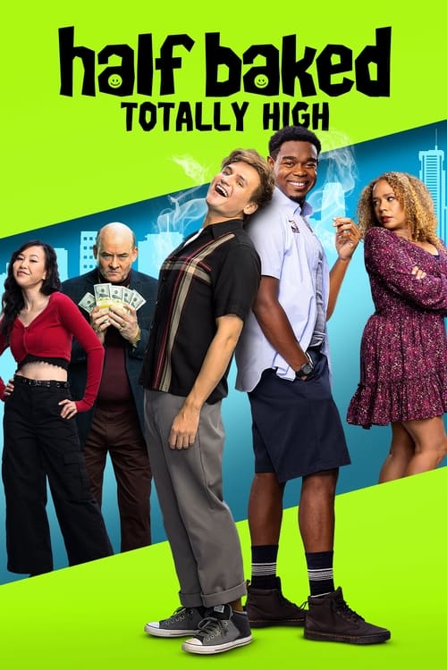 חצי אפוי: Totally High לצפייה ישירה
